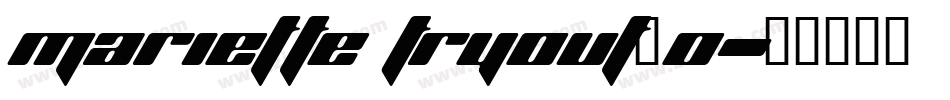 Mariette Tryout_0字体转换